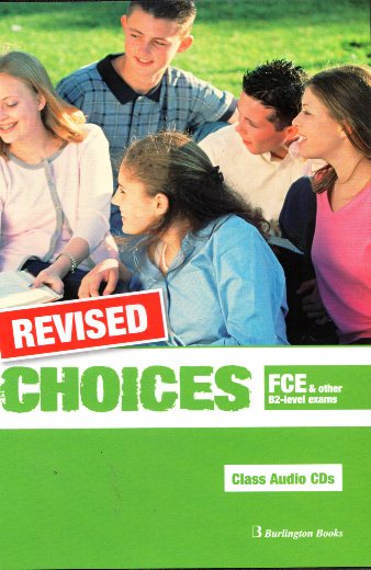 Choices B2 FCE Class Audio CD's Revised