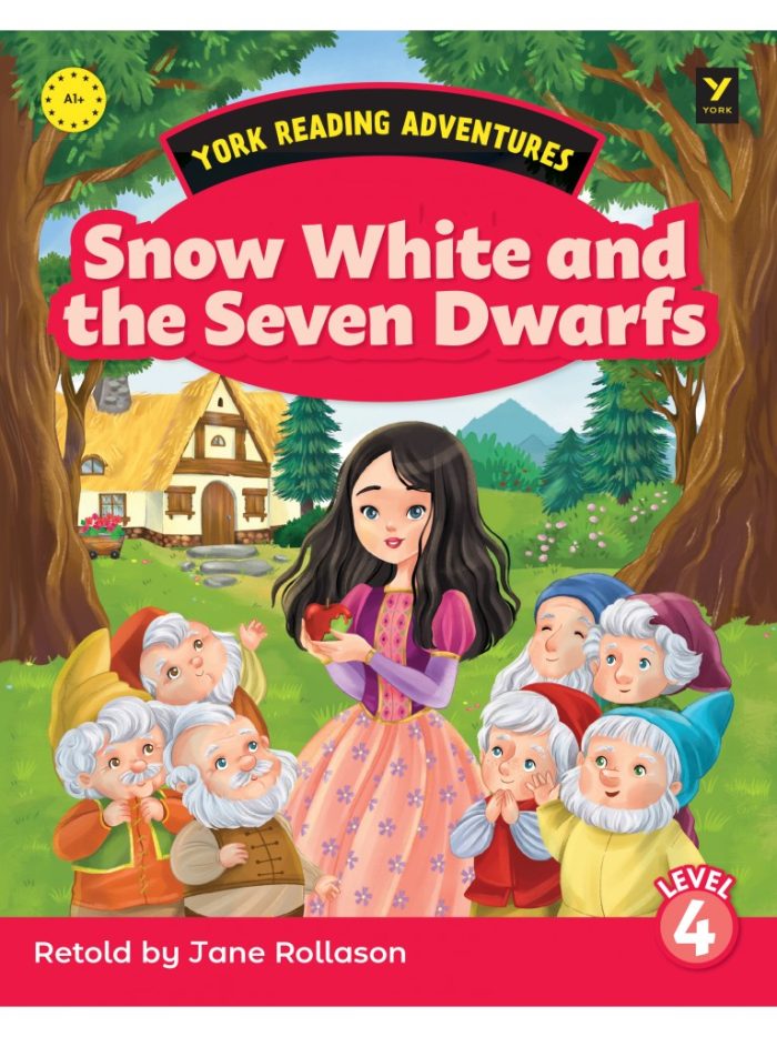 Snow White and the Seven Dwarfs Level 4 Snow White and the Seven Dwarfs Level 4