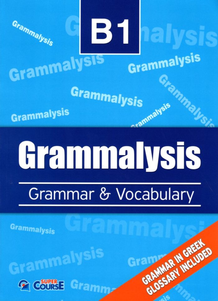 Grammalysis B1 Student's Book με iBook Grammar & Vocabulary Grammalysis B1 Student's Book με iBook Grammar & Vocabulary