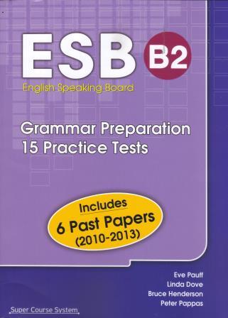 ESB B2 English Speaking Board Grammar Preparation 15 Practice Tests