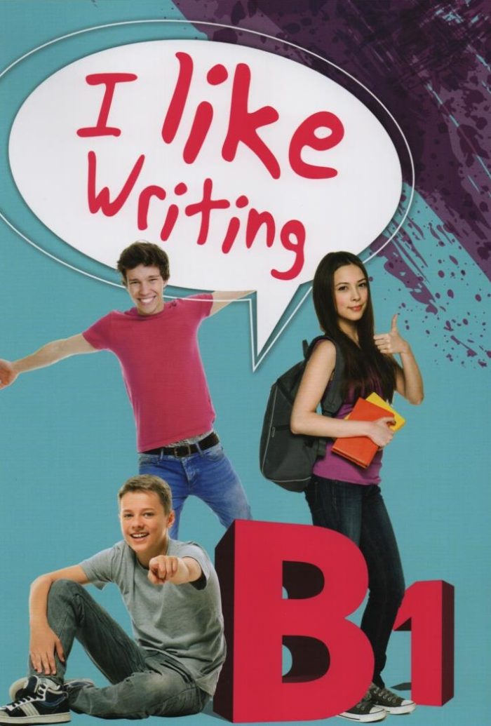 I Like Writing B1 I Like Writing B1