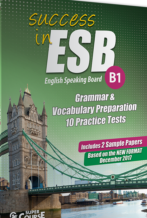 Success in ESB B1 Grammar & Vocabulary Preparation, 10 Practice Tests & 2 Sample Papers
