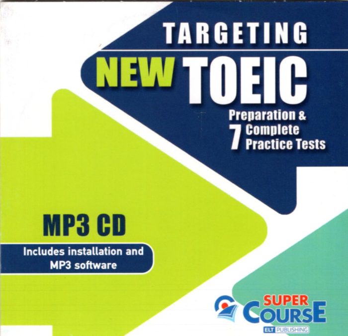 Targeting NEW TOEIC Preparation & 7 Complete practice tests MP3 CD Targeting NEW TOEIC Preparation & 7 Complete practice tests MP3 CD