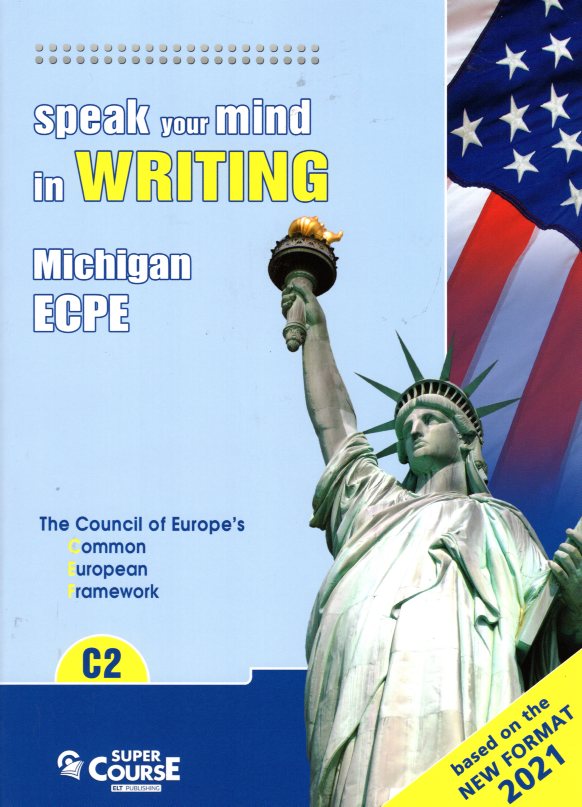 Speak your mind in Writing Michigan ECPE C2 Student's Book