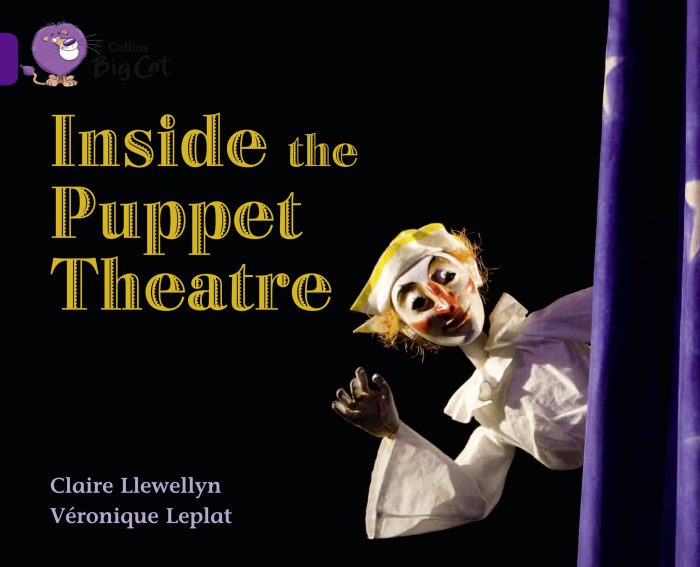 Collins Big Cat Inside the Puppet Theater Collins Big Cat Inside the Puppet Theater
