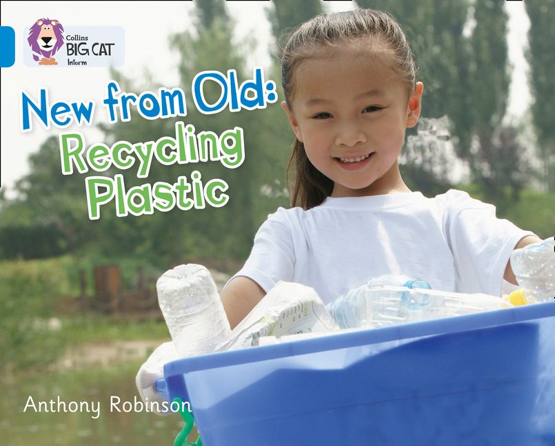 New from Old:Recycling Plastic