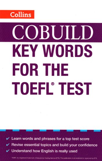 COBUILD Key Words for the TOEFL Test