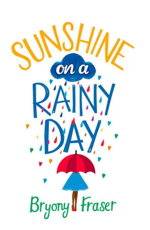 Sunshine on a Rainy Day