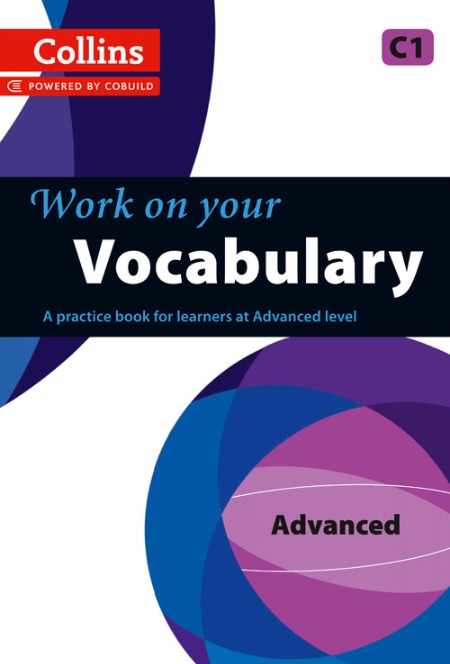 Collins Work on Your Vocabulary C1