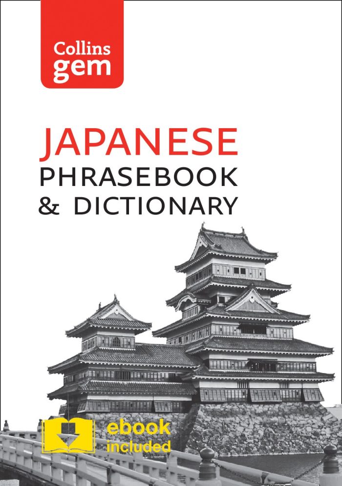 Collins gem Japanese Phrasebook and Dictionary Collins gem Japanese Phrasebook and Dictionary