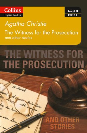 The Witness for the Prosecution and other stories Level 3