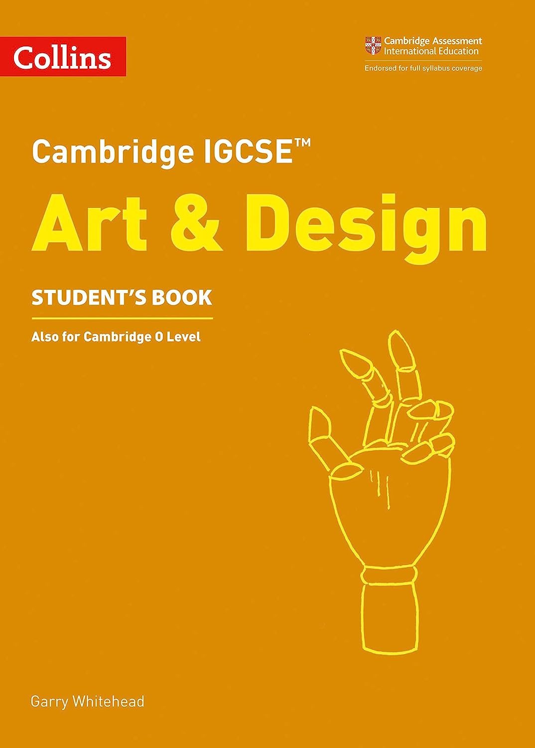 Collins Cambridge IGCSE™ - Cambridge IGCSE™ Art and Design Student’s Book