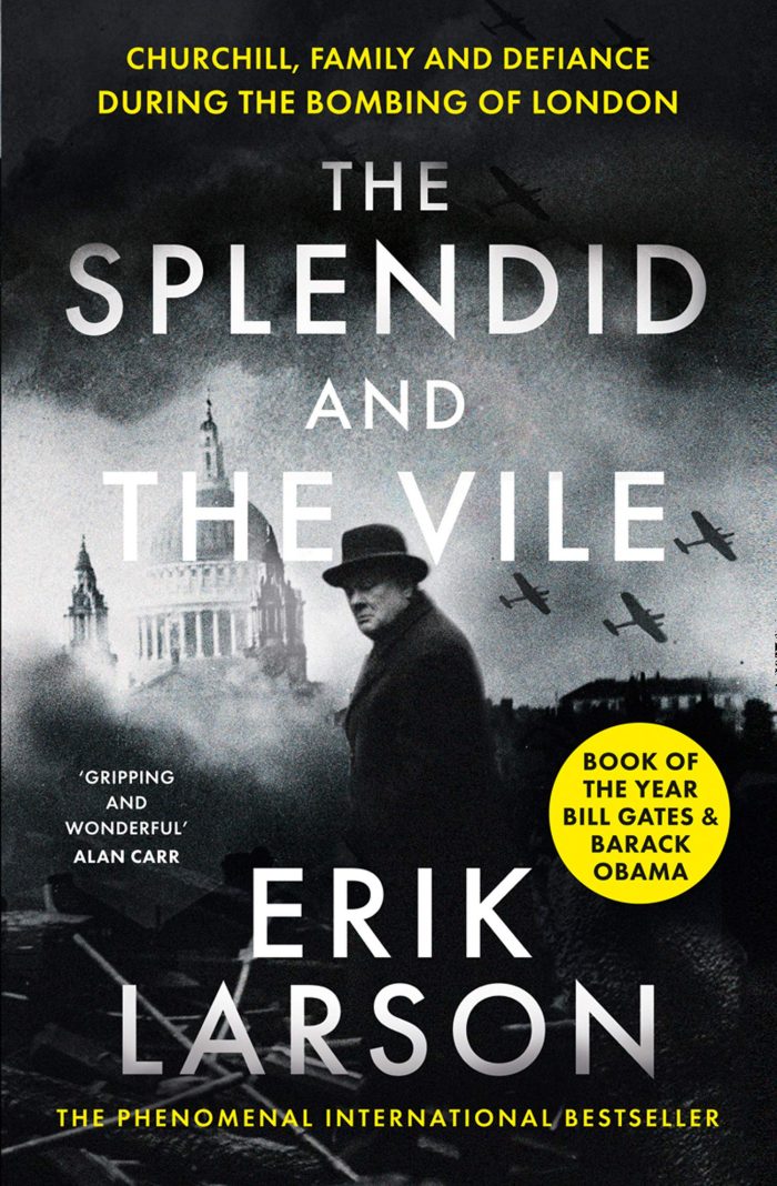 The Splendid and the Vile The Splendid and the Vile