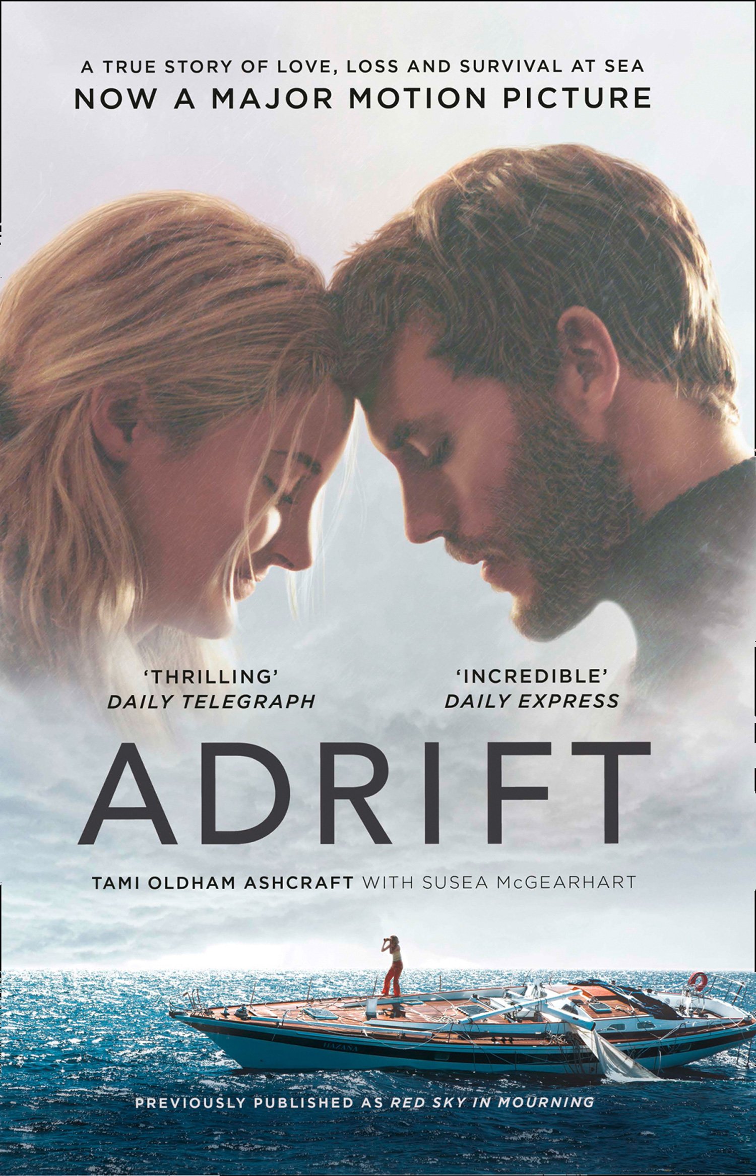 Adrift: A True Story of Love, Loss, and Survival at Sea