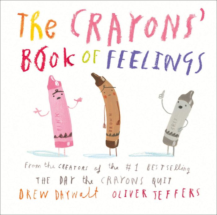 The Crayon's book of feelings The Crayon's book of feelings