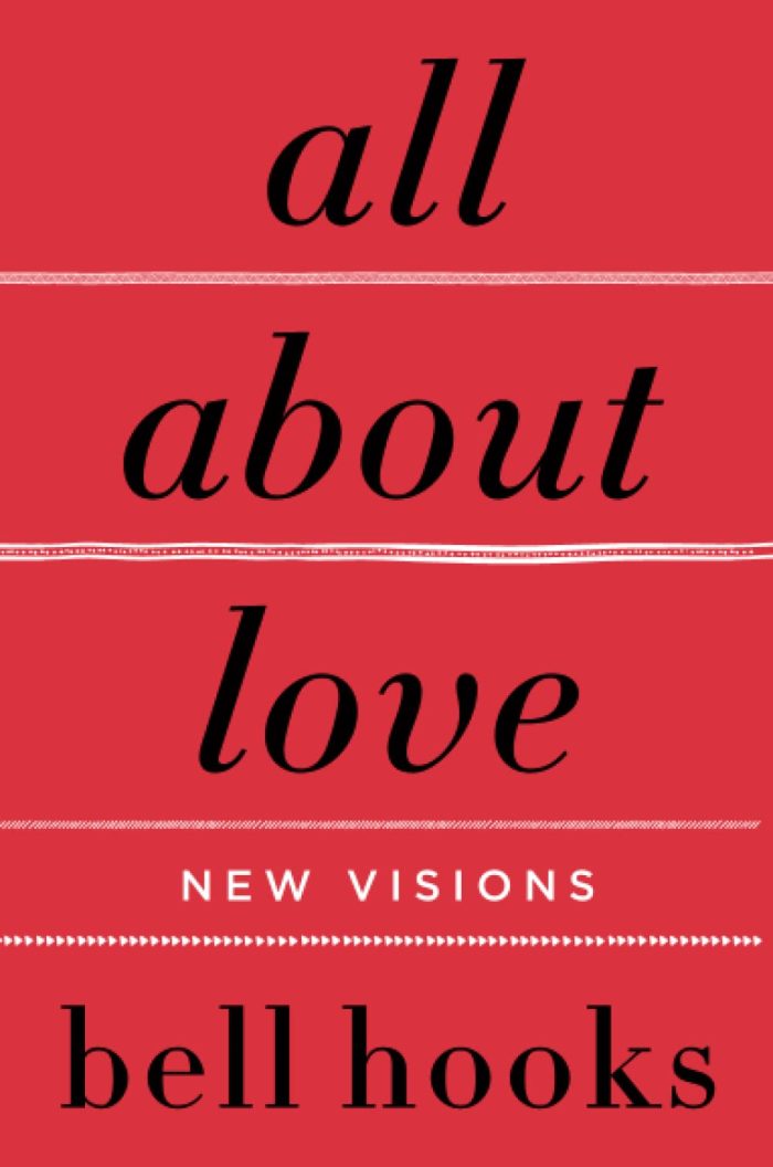 All About Love: New Visions All About Love: New Visions