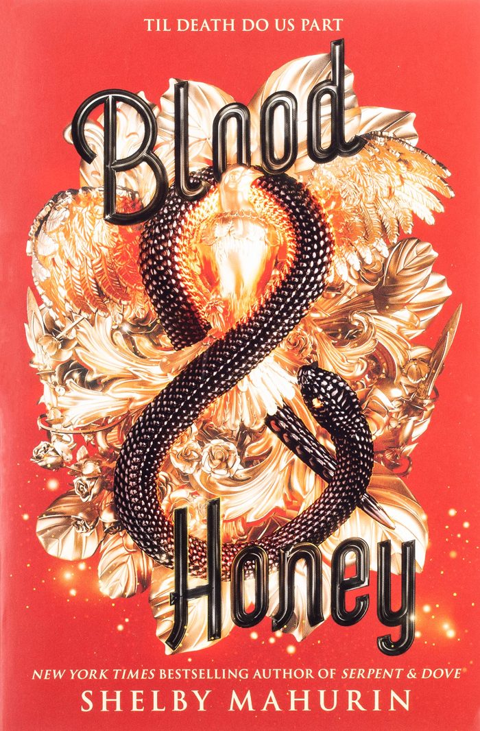 Serpent & Dove 2 Blood & Honey Serpent & Dove 2 Blood & Honey