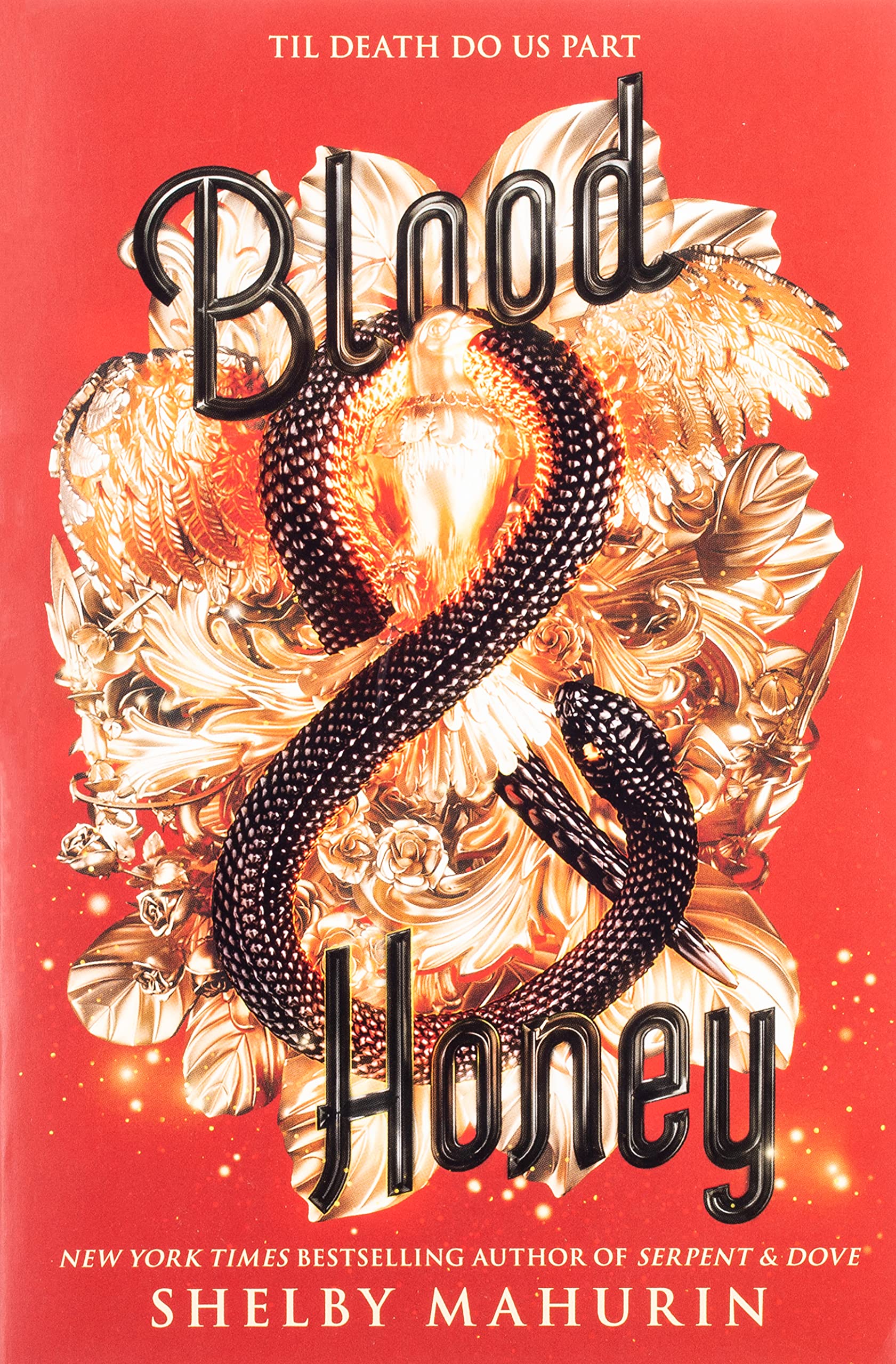 Serpent & Dove 2 Blood & Honey
