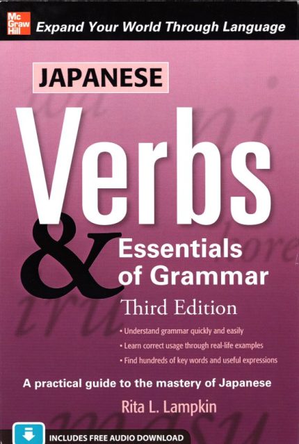 Japanese Verbs & Essentials of Grammar 3RD EDITION