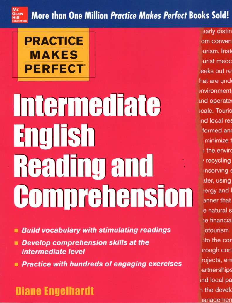 Practice Makes Perfect Intermediate English Reading and Comprehension