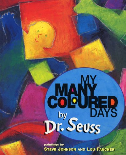 Dr. Seuss My Many Coloured Days