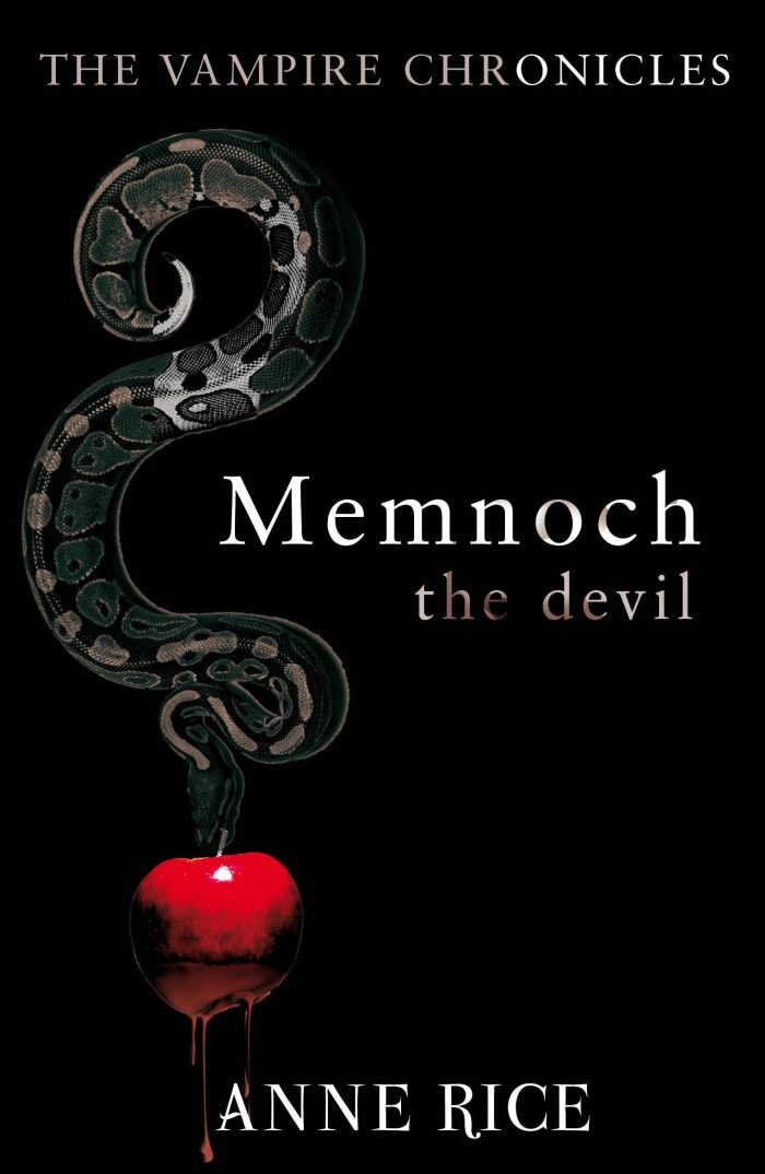 The Vampire Chronicles 5.Memnoch The Devil The Vampire Chronicles 5.Memnoch The Devil