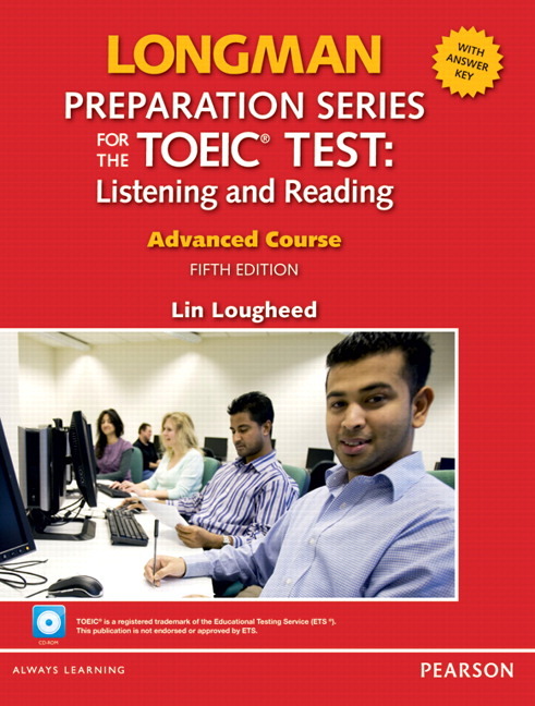 Longman Preparation for the TOEIC Test Advanced course Book with CD-ROM + MP3 Audio and Answer Key