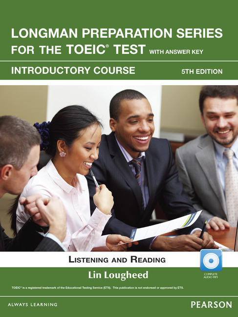 Longman Preparation for the TOEIC Test Introductory Coursebook with CD-ROM + MP3 Audio and Answer Key