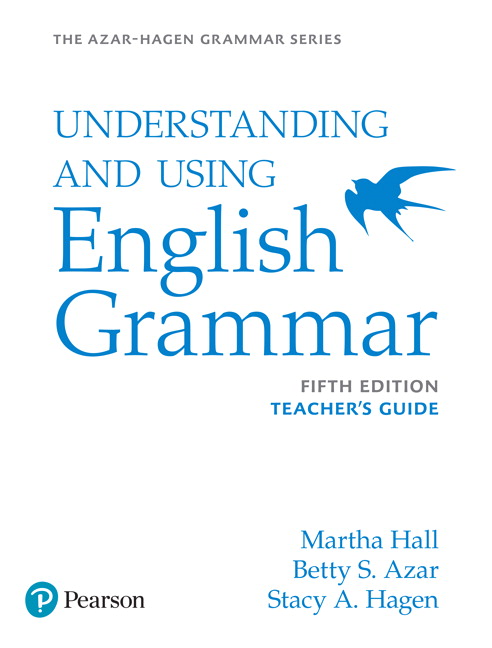 Understanding and Using English Grammar Teacher's Guide 5th Edition