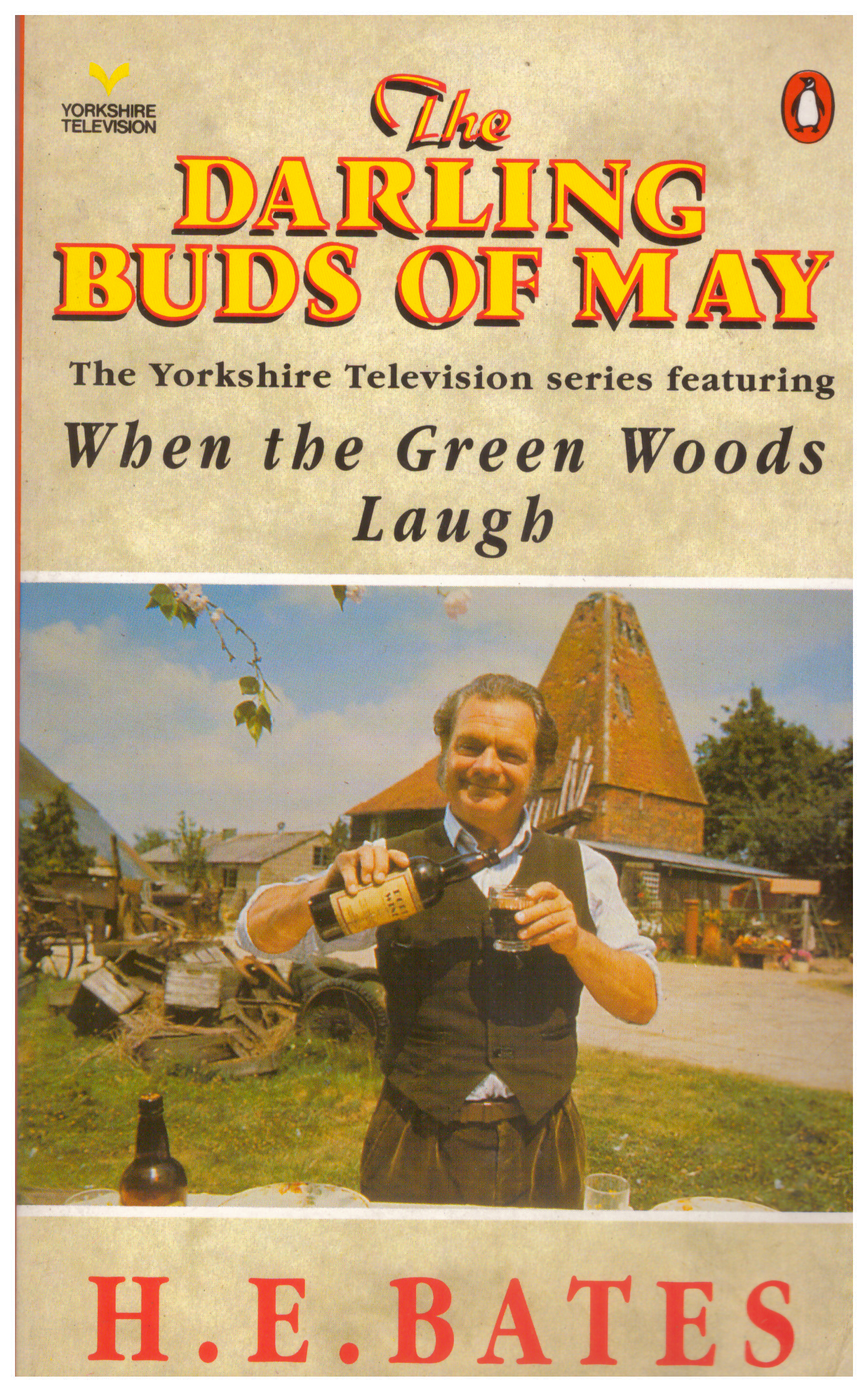 The Darling Buds Of May-When the green woods laugh