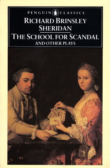 The School for Scandal and Other Plays