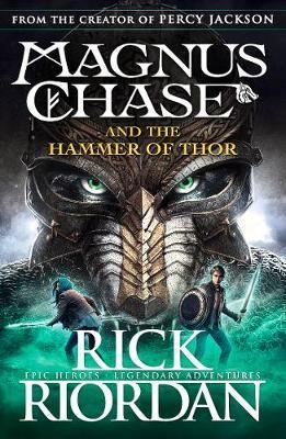 Magnus Chase 3: and the hammer of Thor