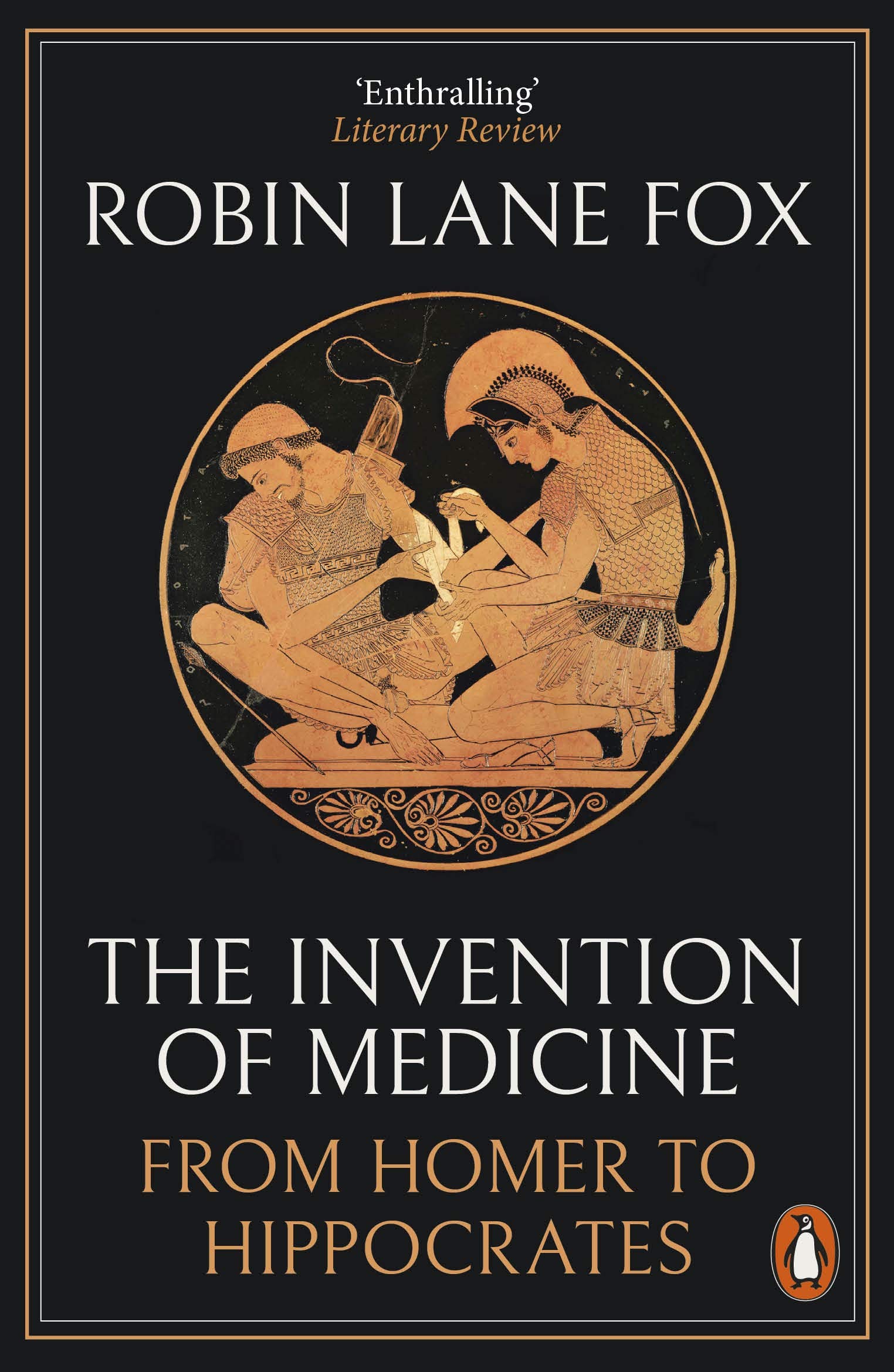 The invention of Medicine: From Homer to Hippocrates