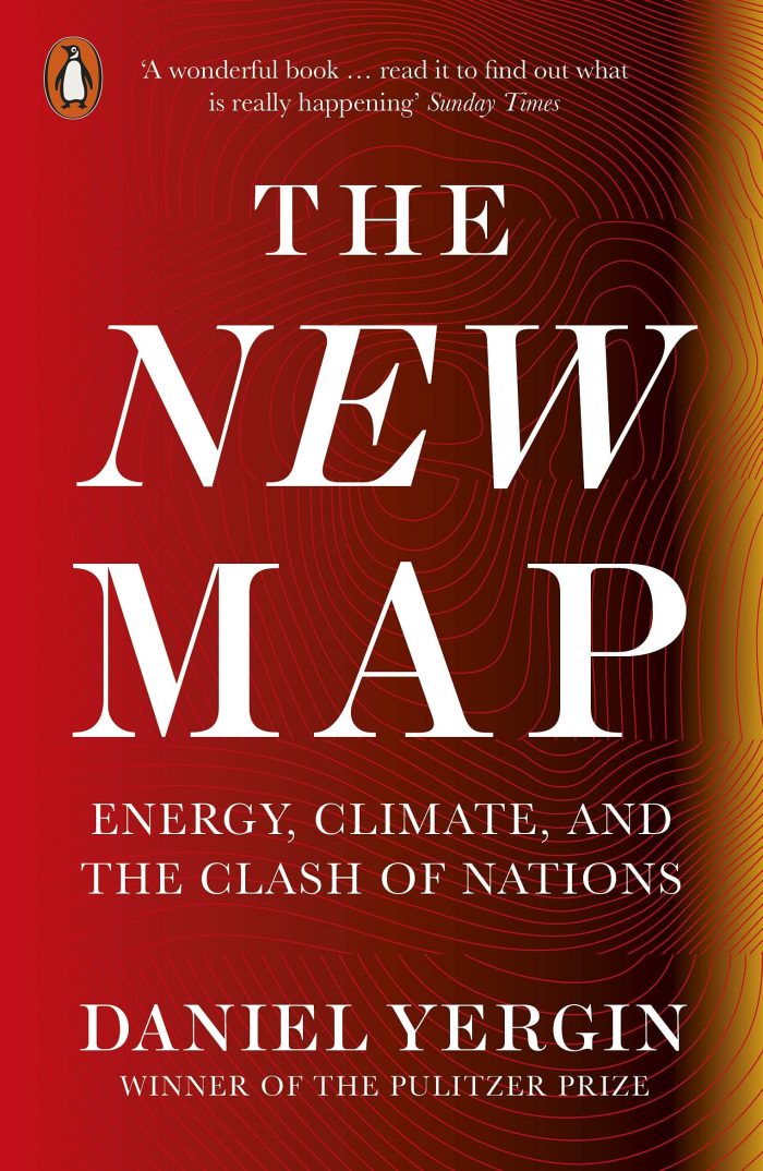 The New Map: Energy, Climate, and the Clash of Nations The New Map: Energy, Climate, and the Clash of Nations