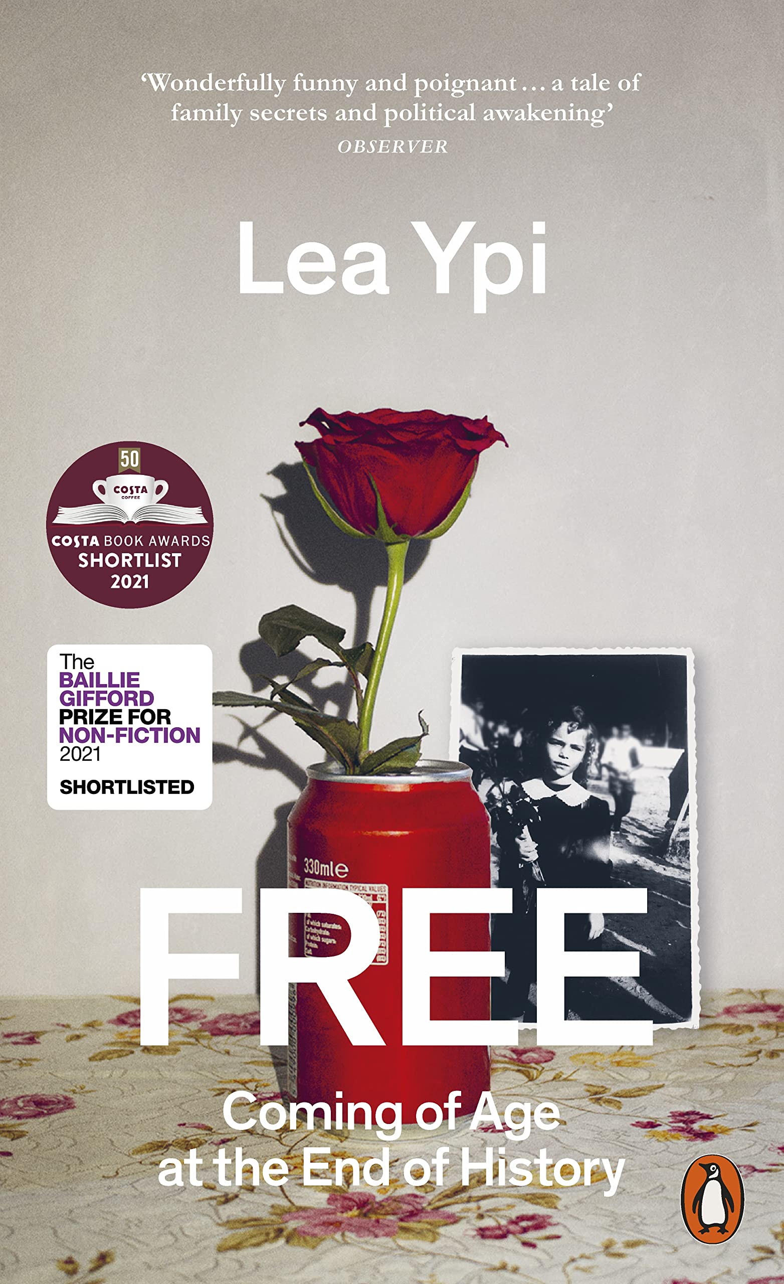 Free. Coming Age at the End of History