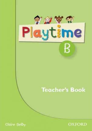Playtime B Teacher's Book