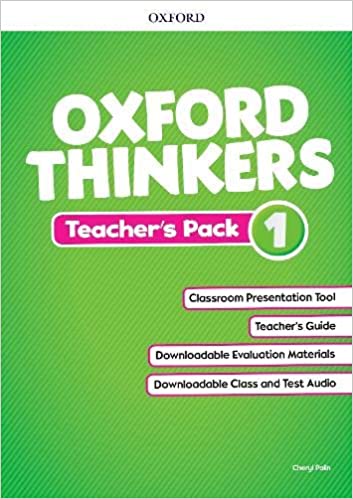 Oxford Thinkers 1 Teacher's Pack