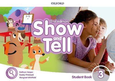 Show and Tell 3 Student's Book 2nd Edition
