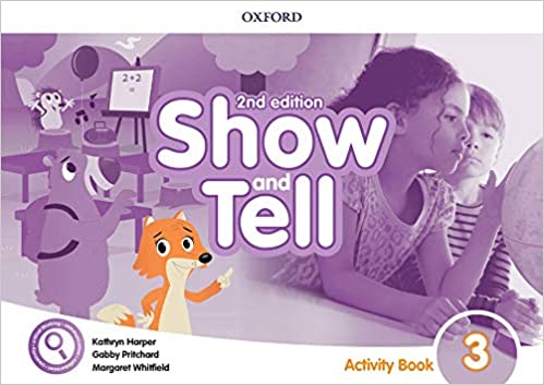 Show and Tell 3 Activity Book 2nd Edition