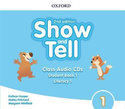 Show and Tell 1 Class Audio CDs 2nd Edition