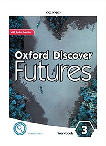 Oxford Discover Futures 3 Workbook + Online Practice