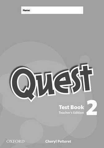 Quest 2 Test Book Teacher’s Edition Overprinted