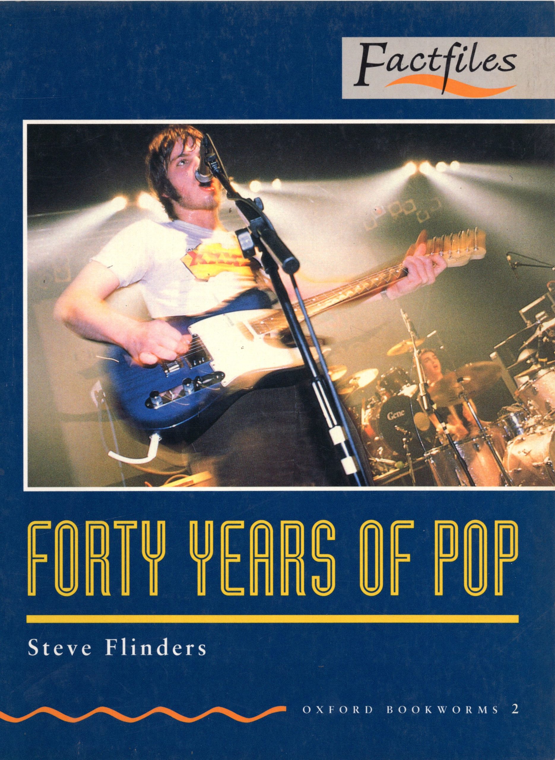 Forty Years of Pop: Factfiles (Oxford Bookworms 2)