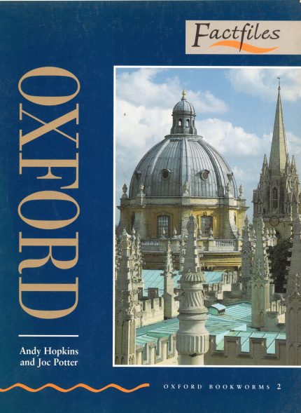 Oxford: Factfiles (Oxford Bookworms 2)