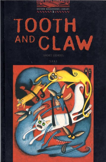 Tooth and Claw Short Stories - Stage 3