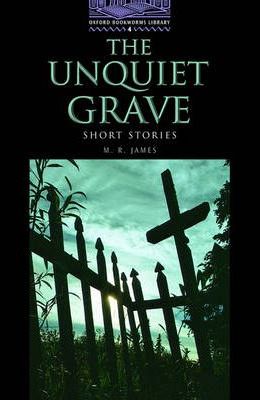 The Unquiet Grave - Short Stories - Stage 4