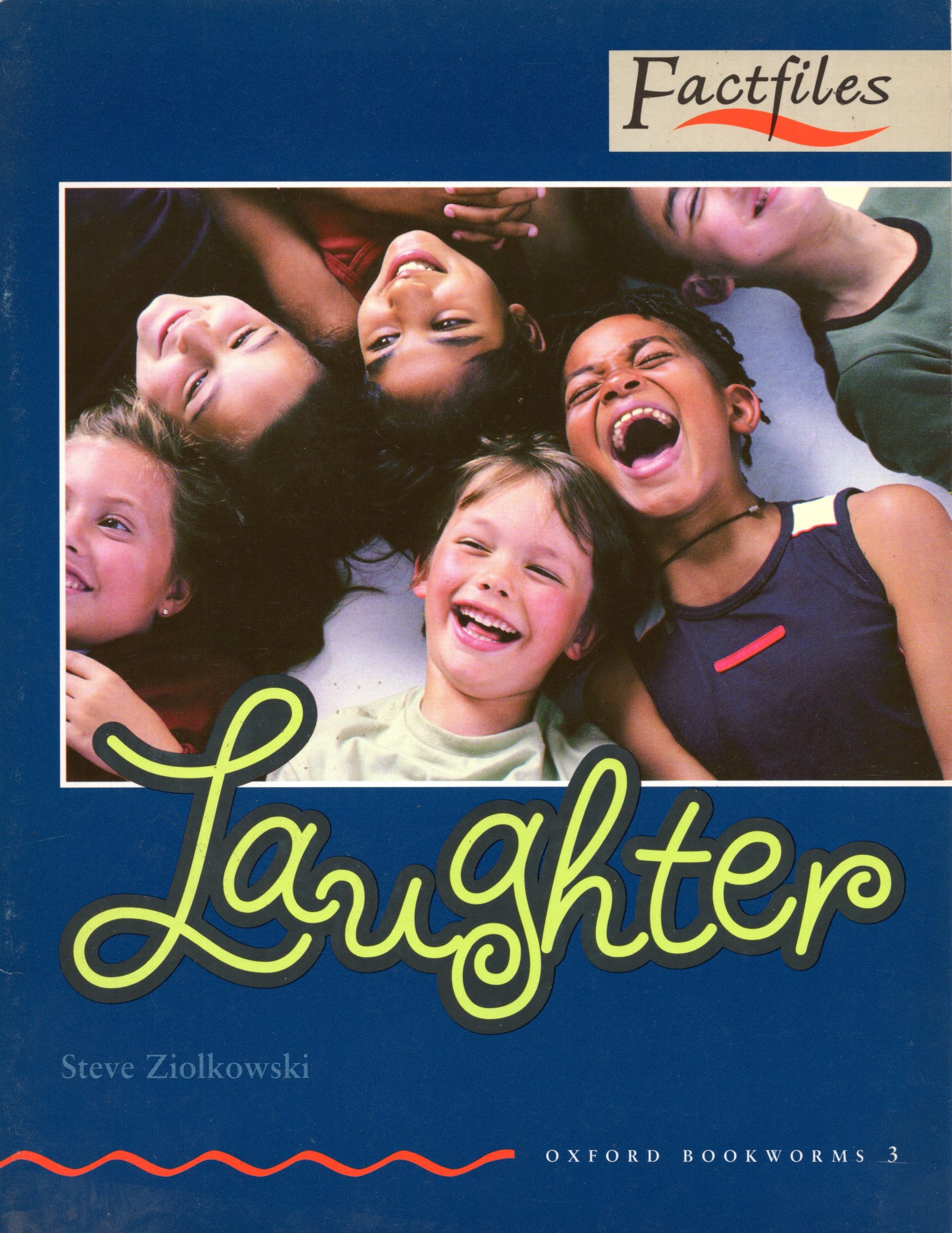 LaughterL Oxford Bookworms Factfiles 3