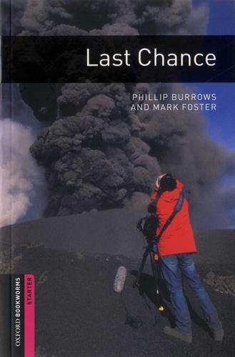 Oxford Bookworms Library: Last Chance: Starter