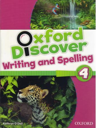 Oxford Discover 4 Writing and Spelling