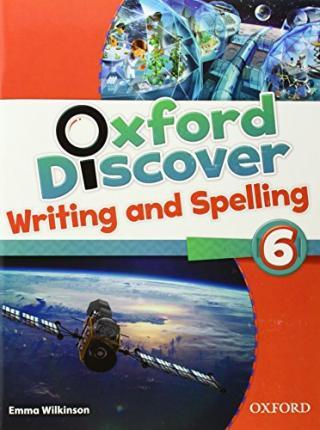 Oxford Discover 6 Writing and Spelling